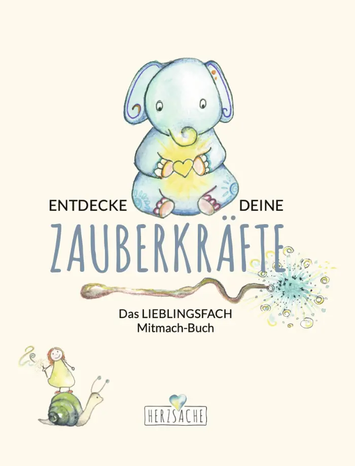Mitmach-Buch LIEBLINGSFACH – Entdecke deine Zauberkräfte